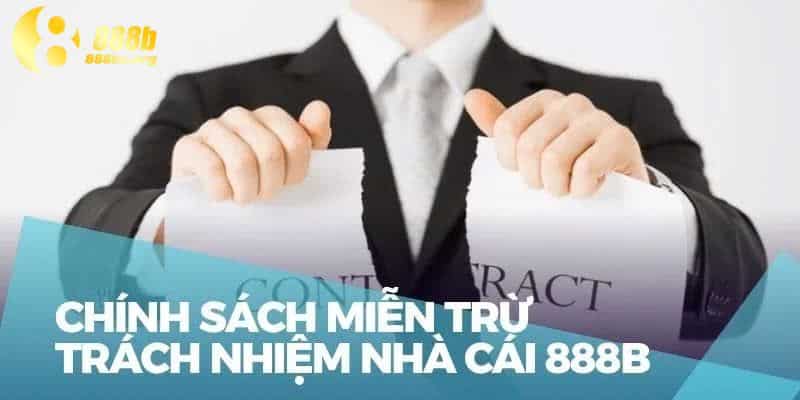 Miễn trừ trách nhiệm nhà cái 888b là chính sách quan trọng